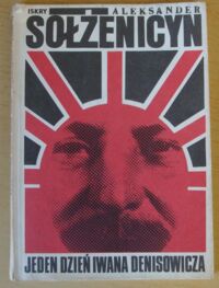 Zdjęcie nr 1 okładki Sołżenicyn Aleksander  Jeden dzień Iwana Denisowicza.