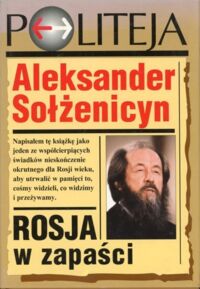 Miniatura okładki Sołżenicyn Aleksander Rosja w zapaści.