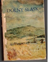 Miniatura okładki Sosnowski Kirył, Suchocki Mieczysław /red./ Dolny Śląsk. Część I. /Ziemie Staropolskie/
