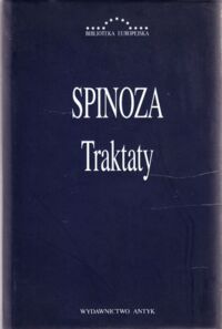 Miniatura okładki Spinoza Benedykt Traktaty. /Biblioteka Europejska/