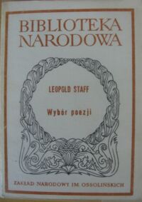 Zdjęcie nr 1 okładki Staff Leopold /wstęp M. Jastrun/ Wybór poezji. /Seria I. Nr 181/