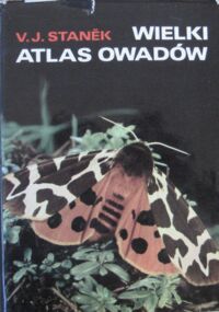 Zdjęcie nr 1 okładki Stanek V. J. Wielki atlas owadów.