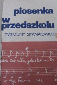 Miniatura okładki Stankiewicz Zygmunt Piosenka w przedszkolu.