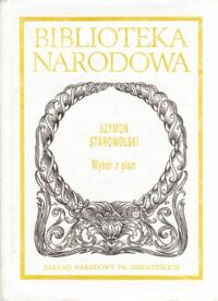 Miniatura okładki Starowolski Szymon Wybór z pism. /Seria I. Nr 272/
