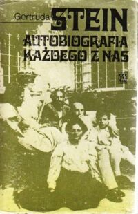Miniatura okładki Stein Gertruda Autobiografia każdego z nas.