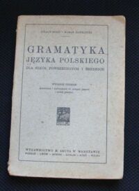 Miniatura okładki Stein Ignacy i Zawiliński Roman /opr./ Gramatyka języka polskiego dla szkół powszechnych i średnich.