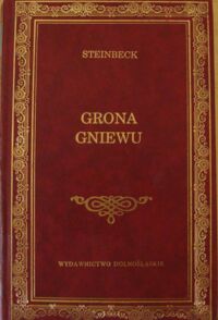 Miniatura okładki Steinbeck John Grona gniewu. /Biblioteka Klasyki/