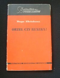 Miniatura okładki Steinhaus Hugo Orzeł czy reszka? /Biblioteka Problemów/