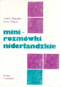 Miniatura okładki Stembor Lisetta, Wójcik Alina Mini rozmówki niderlandzkie.