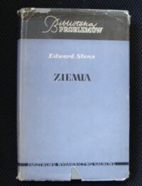 Zdjęcie nr 1 okładki Stenz Edward Ziemia. Fizyka wnętrza Ziemi, mórz i atmosfery. /Biblioteka Problemów/