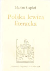 Miniatura okładki Stępień Marian Polska lewica literacka.