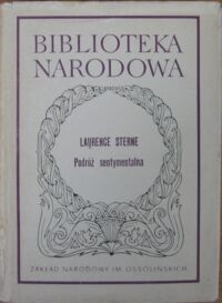 Miniatura okładki Sterne Laurence Podróż sentymentalna przez Francję i Włochy. /Seria II. Nr 174/