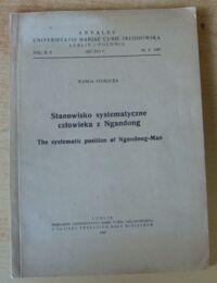 Miniatura okładki Stęślicka Wanda Stanowisko systematyczne człowieka z Ngandong. The systematic position of Ngandong-Man.