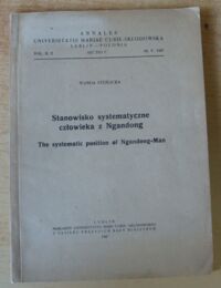 Zdjęcie nr 1 okładki Stęślicka Wanda Stanowisko systematyczne człowieka z Ngandong. The systematic position of Ngandong-Man.