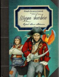 Miniatura okładki Stevenson Robert Louis Wyspa skarbów. /Klasyka Literatury Światowej/