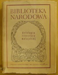 Zdjęcie nr 1 okładki Stiller Robert /oprac./ Antologia literatury malajskiej. /Seria II. Nr 161/