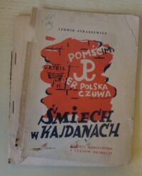 Miniatura okładki Straszewicz Ludwik Śmiech w kajdanach. Kawały warszawskie w czasie okupacji.