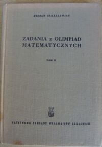 Miniatura okładki Straszewicz Stefan "Zadania z olimpiad matematycznych. Tom II