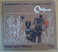 Miniatura okładki Stratijew Stanisław /wybór/ Humor spod Witoszy. /Przedstawiamy pisma satyryczne świata/