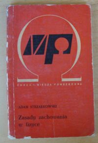 Zdjęcie nr 1 okładki Strzałkowski Adam Zasady zachowania w fizyce. /163/