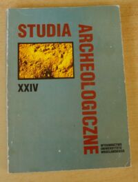 Zdjęcie nr 1 okładki  Studia Archeologiczne. Tom XXIV.