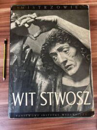 Zdjęcie nr 1 okładki Stwosz Wit Ołtarz krakowski.