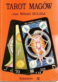 Miniatura okładki Suliga Jan Witold Tarot Magów. Pierwszy krąg wtajemniczenia.