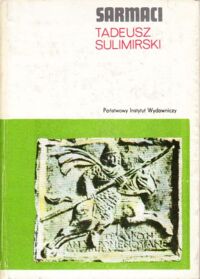 Miniatura okładki Sulimirski Tadeusz Sarmaci. /Mały Ceram/