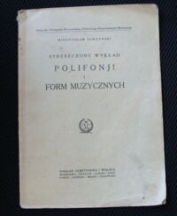 Miniatura okładki Surzyński Mieczysław Streszczony wykład polifonji i form muzycznych.