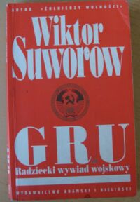 Miniatura okładki Suworow Wiktor GRU radziecki wywiad wojskowy.