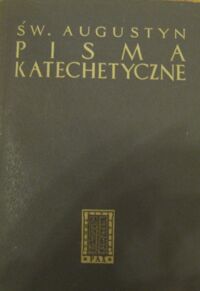 Miniatura okładki św. Augustyn  Pisma katechetyczne.