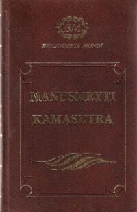 Miniatura okładki Swajambhuwa Manu , Mallanaga Watsjajana Manusmryti czyli Traktat o zacności. Kamasutra czyli Traktat o miłowaniu. /Bibliotheca Mundi/ Edycja w skórze - wyłączny właściciel nakł. UW."C&S". Egz.nr. 0068.