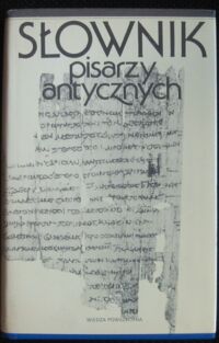 Zdjęcie nr 1 okładki Świderkówna Anna /pod. red./ Słownik pisarzy antycznych.