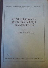 Zdjęcie nr 1 okładki Świdnicka J. /red./ Zunifikowana metoda kroju damskiego. Część I. Odzież lekka.