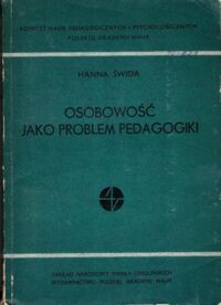 Zdjęcie nr 1 okładki Świdra Hanna Osobowość jako problem pedagogiki.