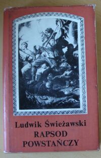 Miniatura okładki Świeżawski Ludwik Rapsod powstańczy.