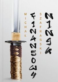 Miniatura okładki Szafrański Michał Finansowy Ninja. 