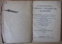 Zdjęcie nr 2 okładki Szatensztejn Wł. Józef /oprac./ Ustawodawstwo o obiegu pieniężnym i bankowe. /Hoesicka teksty ustaw obowiązujących w Rzeczypospolitej Polskiej. Nr. 42 a/