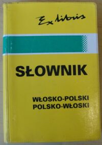 Zdjęcie nr 1 okładki Szczepanik Bogusława, Kaznowski Andrzej Słownik polsko-włoski włosko-polski.