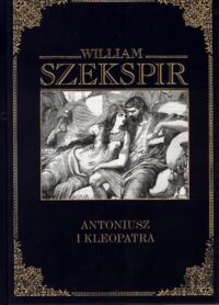 Miniatura okładki Szekspir Wiliam Antoniusz i Kleopatra. /wersja pol-ang/