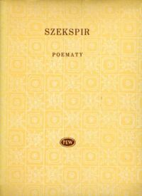 Miniatura okładki Szekspir Wiliam Poematy. /Biblioteka Poetów/
