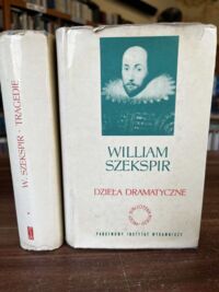 Miniatura okładki Szekspir Wiliam /przekł. J.Paszkowski, L. Ulrich/ Tragedie I-II. Dzieła dramatyczne. Tom IV-V. /Biblioteka Poezji i Prozy/