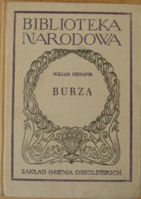 Miniatura okładki Szekspir William /przekł. Tarnawski Władysław/ Burza. Dramat w 5 aktach. /Seria II. Nr 12/