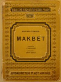 Miniatura okładki Szekspir William /przeł. J. Paszkowski/ Makbet. /Biblioteka Arcydzieł Poezji i Prozy. Nr 39/