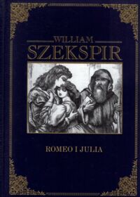 Miniatura okładki Szekspir William /przeł. J. Paszkowski/ Romeo i Julia. /wersja pol.-ang./
