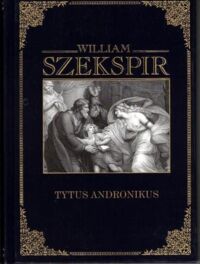 Miniatura okładki Szekspir William Tytus Andronikus. /wersja pol-ang/