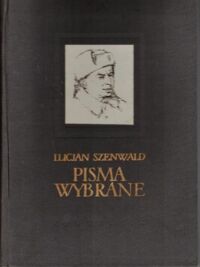 Miniatura okładki Szenwald Lucjan Pisma wybrane.