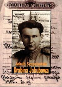 Miniatura okładki Szepetyński Jakub Drabina Jakubowa.