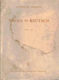 Miniatura okładki Szerszeń Stanisław  Nauka o rzutach.