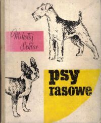 Miniatura okładki Szklar Mikołaj Psy rasowe.